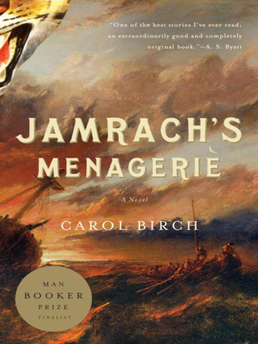 Title details for Jamrach's Menagerie by Carol Birch - Available